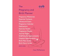The Pregnancy & Birth Planner: 2025-2026
