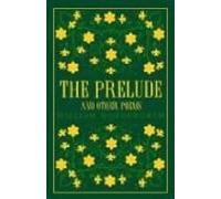 The Prelude And Other Poems
