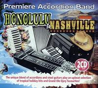 The Premiere Accordion Band - Honolulu to Nashville