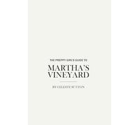 The Preppy Girl’s Guide to Martha’s Vineyard