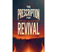 The Prescription for Revival