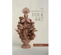 The Presence of Folk Art