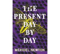 The Present Day by Day: 2 (The Shelter Trilogy)