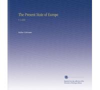 The Present State of Europe: V. 3 1692