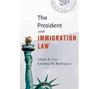 The President and Immigration Law
