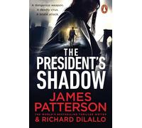La sombra del presidente – Thriller adictivo del autor superventas del Sunday Times (The Shadow, 3)