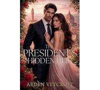 The President's Hidden Heir