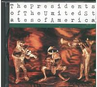 The Presidents of the USA - The Presidents of the United S
