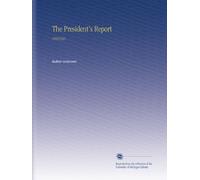 The President's Report: 19201921