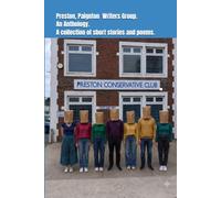 The Preston, Paignton Writers Group Anthology. A collection of short stories and poems.