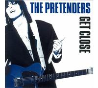 The Pretenders - Get Close [Re-Issue]