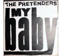 The Pretenders - My Baby