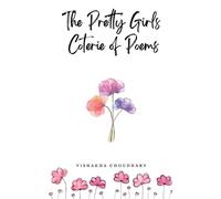 The Pretty Girls Coterie of Poems