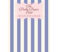 The Pretty Paper Club: The Pastel Picnic Paper Book
