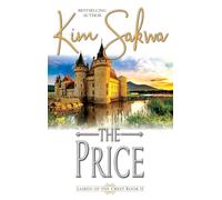 The Price: A Scottish Historical Time Travel Romance: 2 (Highland Lairds of the Crest)