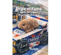 The Price of Fame: The Further Tails of Oregano Papadopoulos (Reg the Red Squirrel)