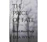 The Price of Fate: Blood Moon Pack