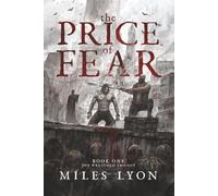 The Price of Fear: The Wretched Trilogy: Book 1