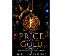 The Price of Gold: Book One: Fehu: 1 (The Runic Romance Series)