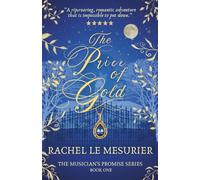 The Price of Gold: The Musician's Promise Series: Book One: 1