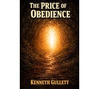 The Price of Obedience