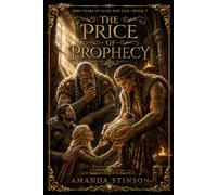 The Price of Prophecy (1000 Years of Sand and Silk)