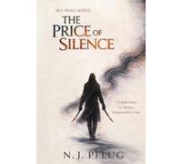 The Price of Silence (ALL SHALL KNEEL)