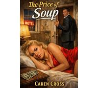 The Price of Soup