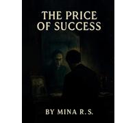 The Price of Success: A Journey Through Ambition and Emptiness