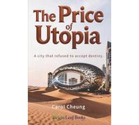 The Price of Utopia