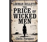 The Price Wicked Men Pay