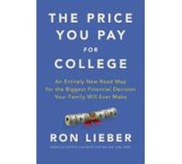The Price You Pay For College (ebook)