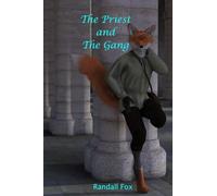 The Priest and The Gang: 16 (Randall Fox Stories)