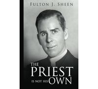 The Priest Is Not His Own