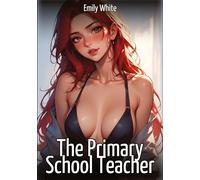 The Primary School Teacher: Collection of Sexy Erotic Stories for Adults Illustrated with Nude Manga and Hentai Images: 468