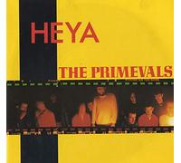 The Primevals - Heya