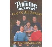 THE PRIMITIVE QUARTET-GOD OF ALL COMFORT