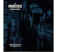 The Primitives - Lead Me Astray - Parts 1 & 2