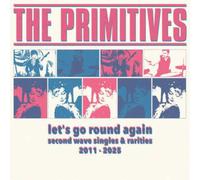 Primitives, the – Let's Go Round Again – Vinilo