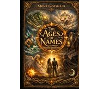 The primordial powers of heaven and time (THE AGE BEFORE NAMES)