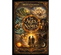 The primordial powers of light (THE AGE BEFORE NAMES)