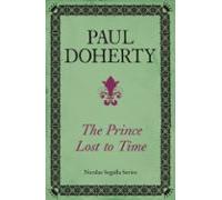 The Prince Lost To Time (nicholas Segalla Series Book 2) (ebook)