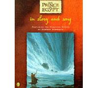 The Prince of Egypt in Story And Song