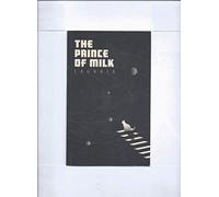 The Prince of Milk