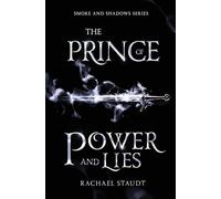 The Prince of Power and Lies (Smoke and Shadows)