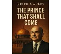 The Prince That Shall Come
