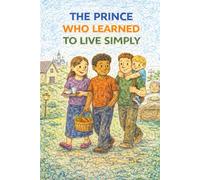 The Prince Who Learned to Live Simply (Neuro-Normal? Never!)