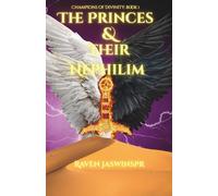 The Princes and Their Nephilim: 1 (Champions of Divinity)