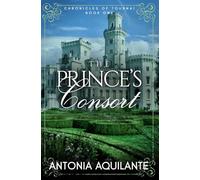The Prince's Consort (Chronicles of Tournai)