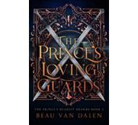 The Princes Loving Guards (ebook)